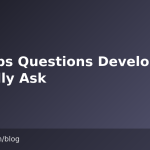 TestOps Questions Developers Actually Ask