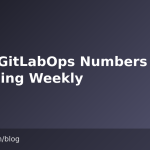 Eight GitLabOps Numbers Worth Watching Weekly